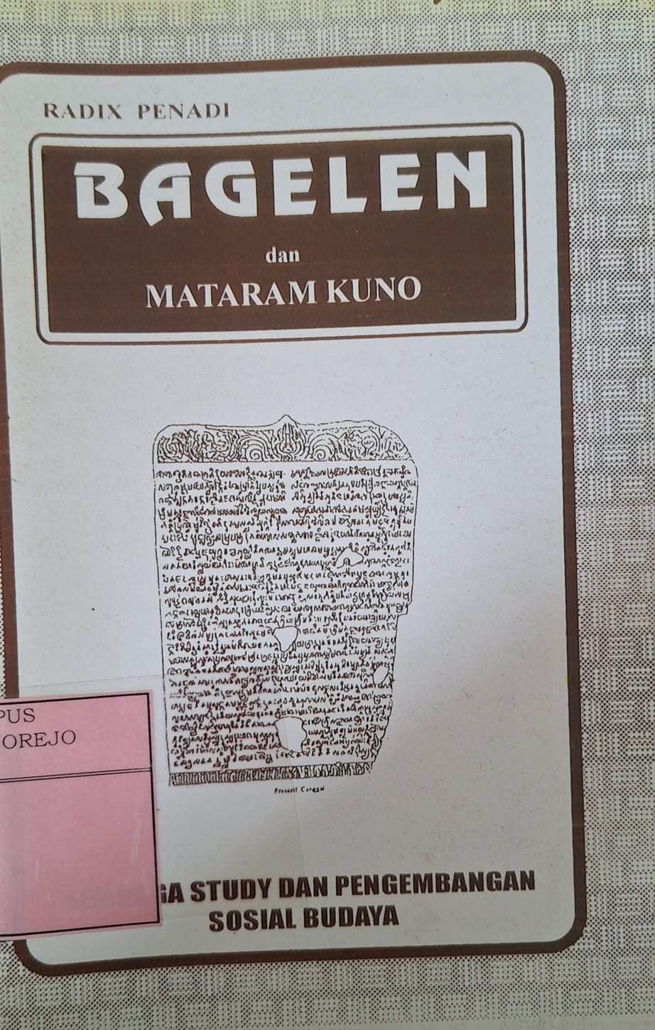 Bagelen dan Mataram Kuno